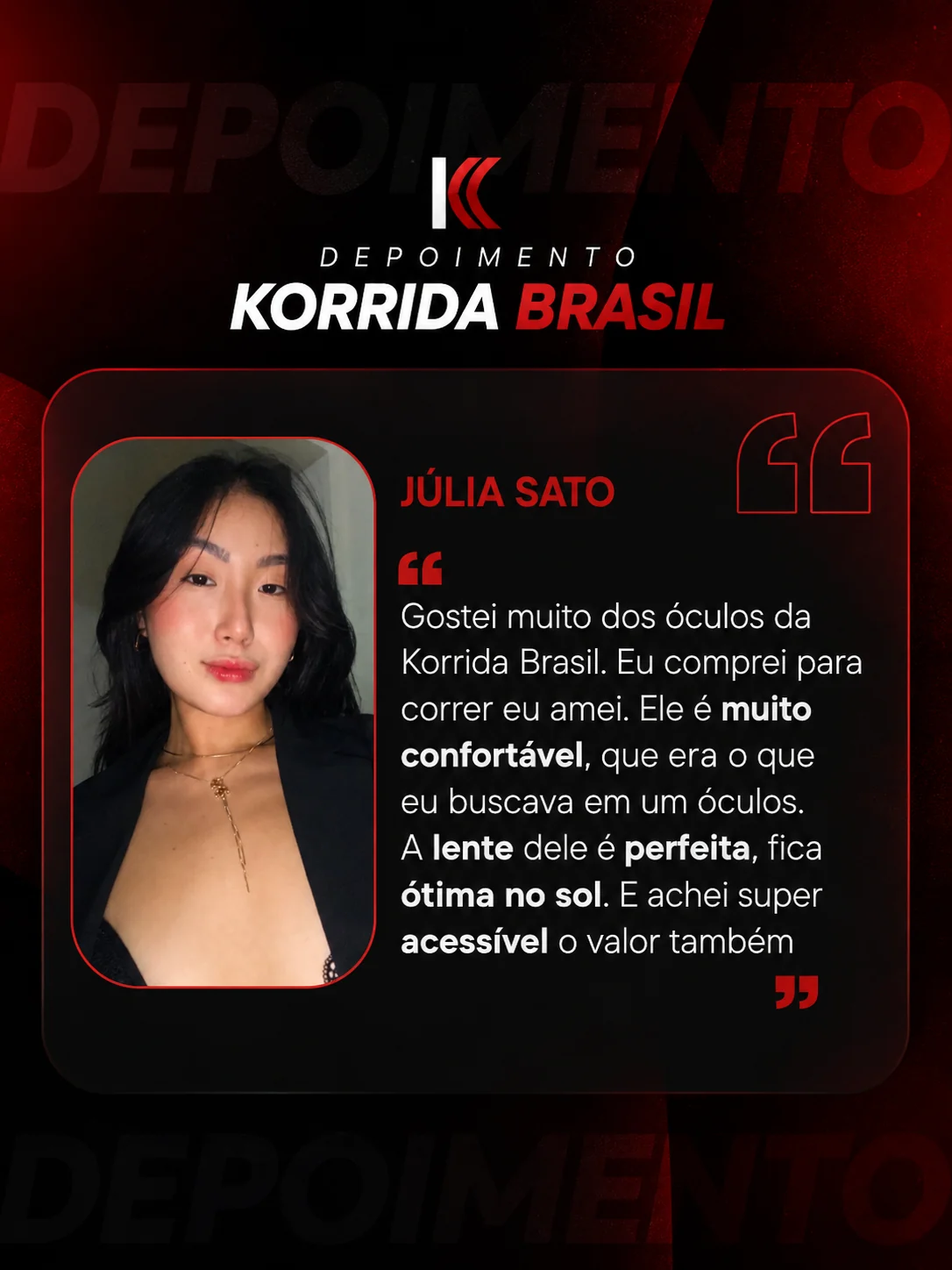Depoimento de Júlia Sato sobre os óculos USE KORRIDA